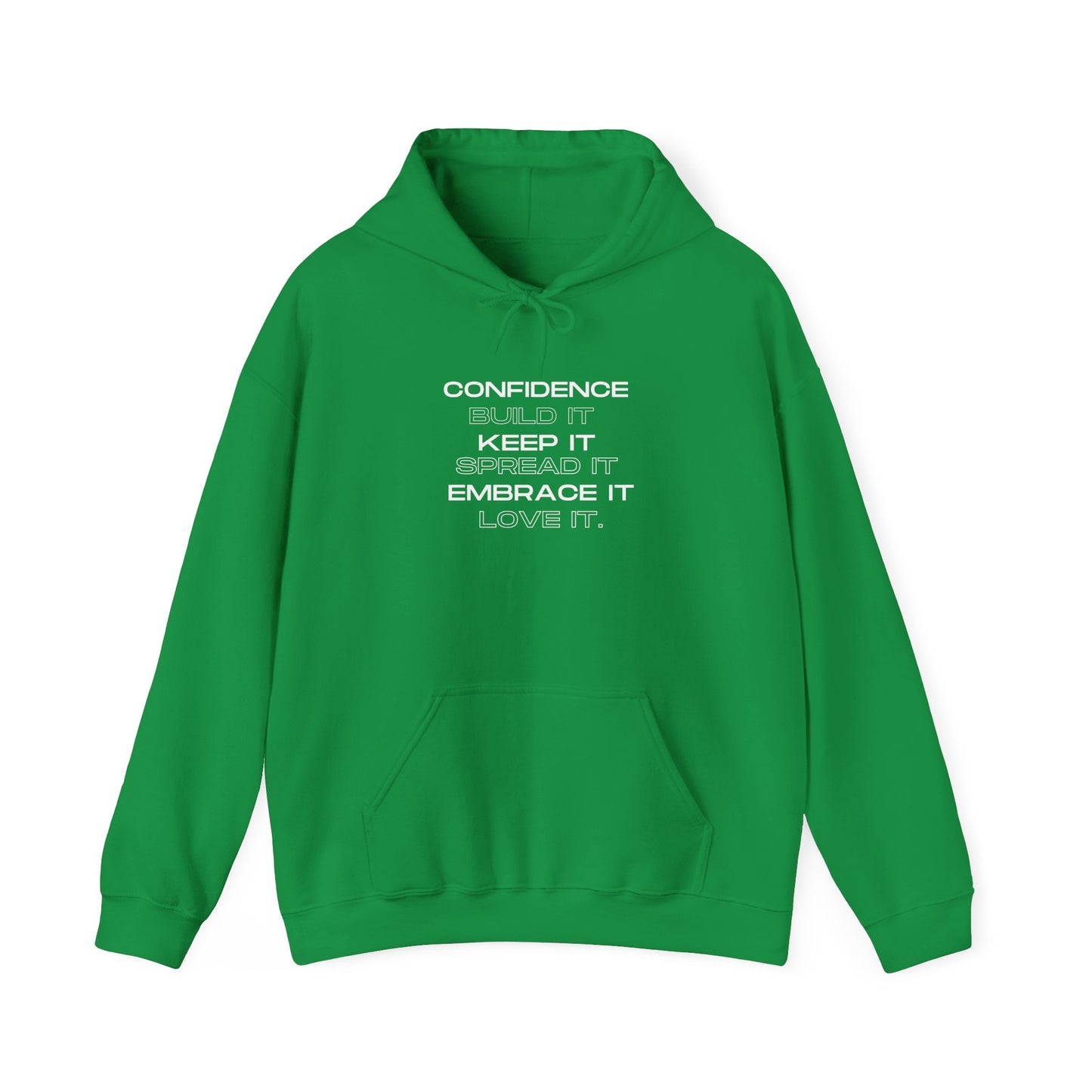 Confidence: Build it Hoodie