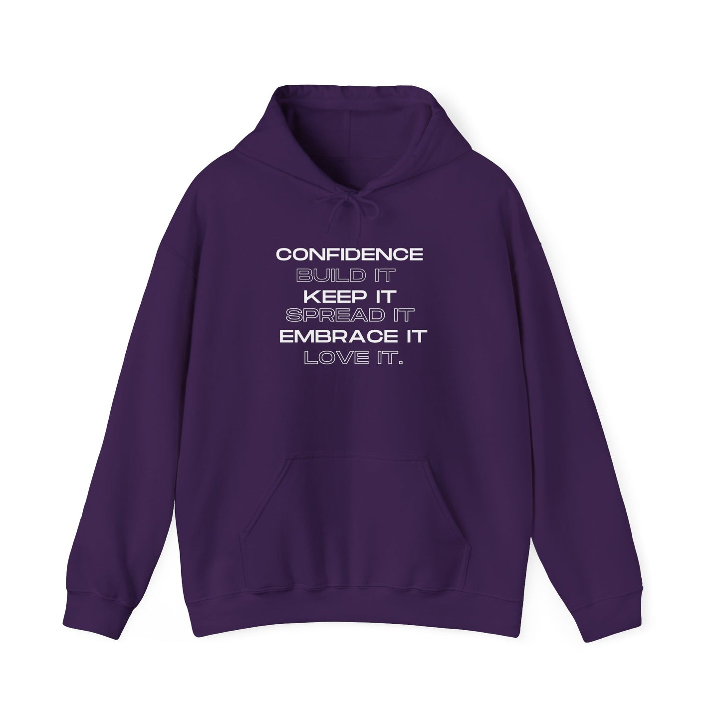 Confidence: Build it Hoodie