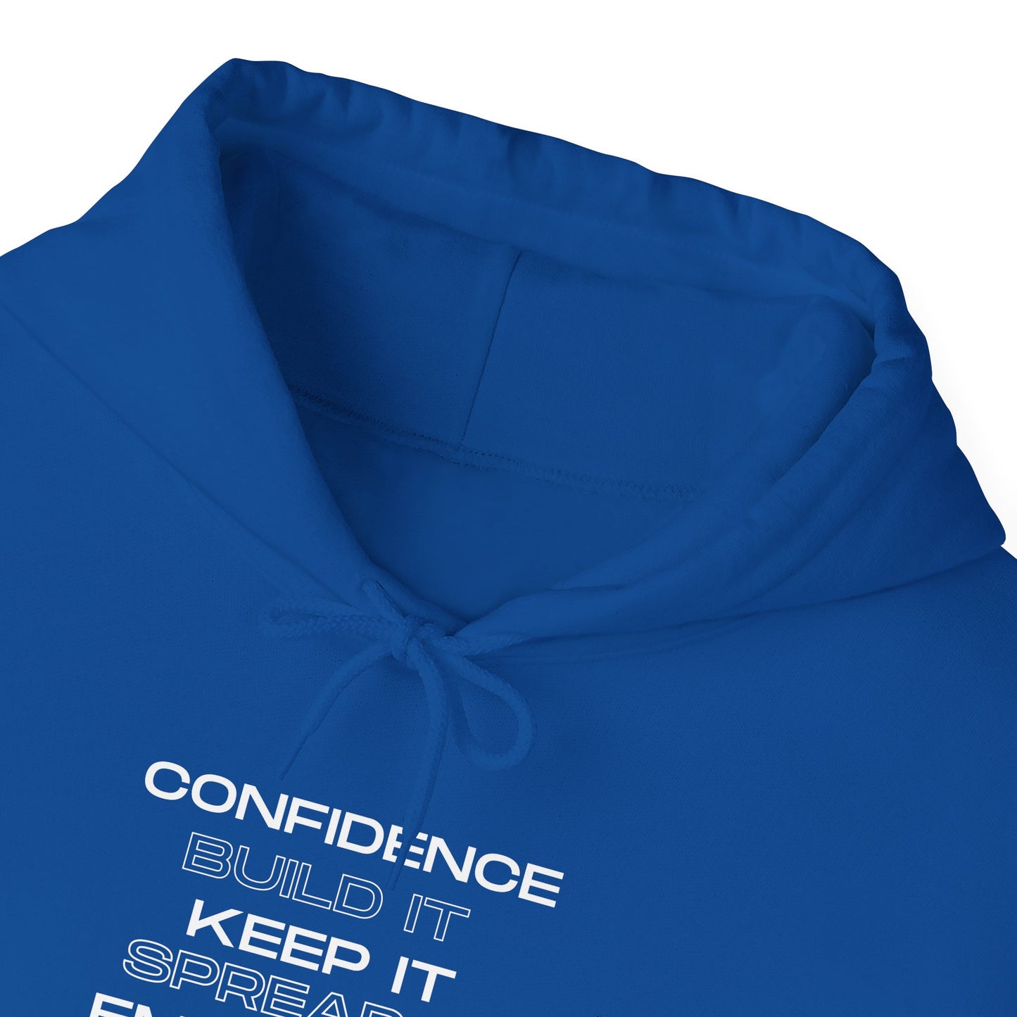 Confidence: Build it Hoodie