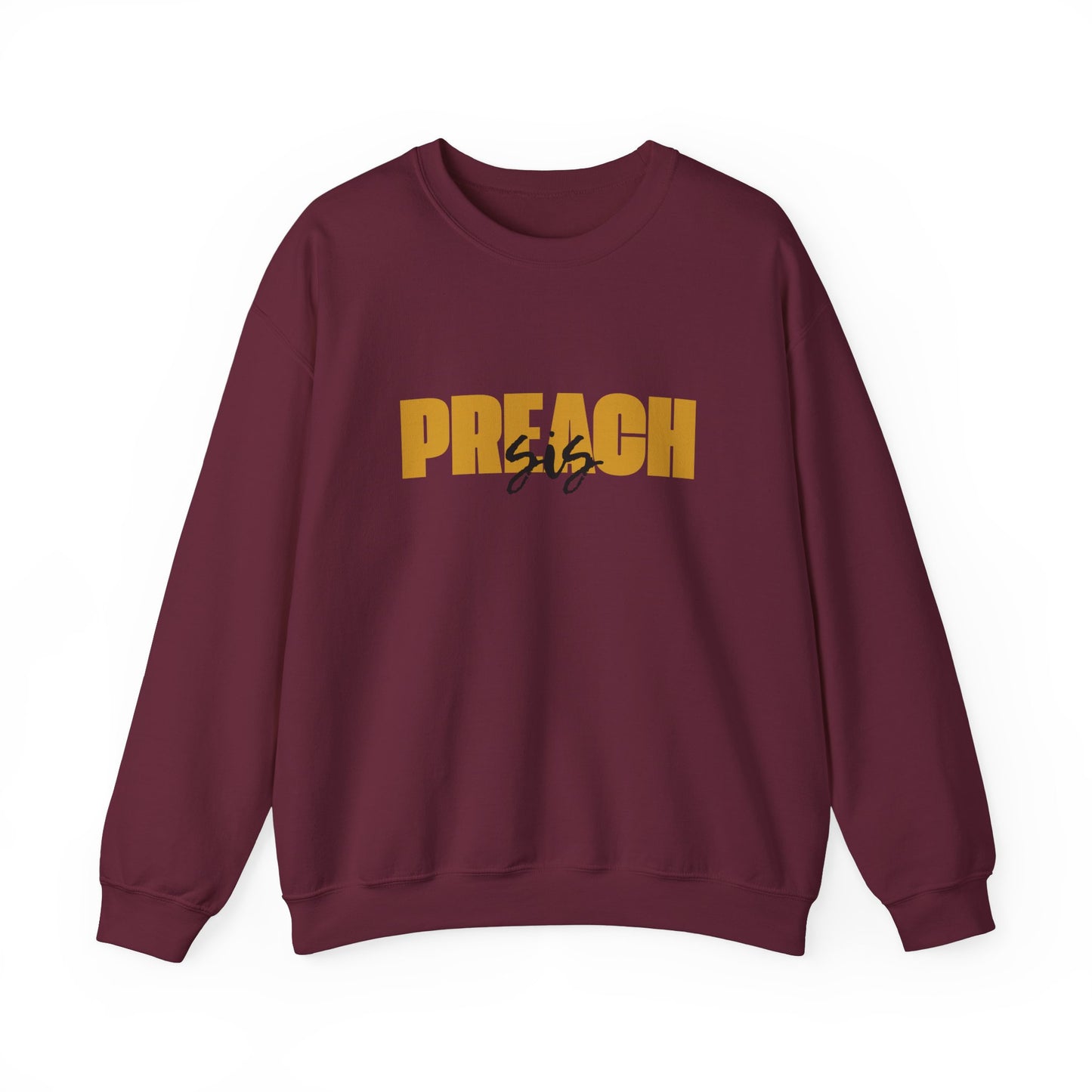 Preach Sis Crewneck Sweatshirt