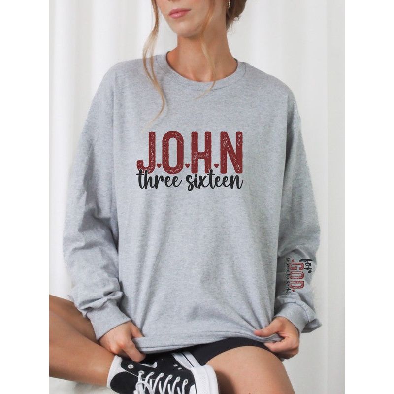 John 3 16 For God So Loved  Crew Sweatshirt