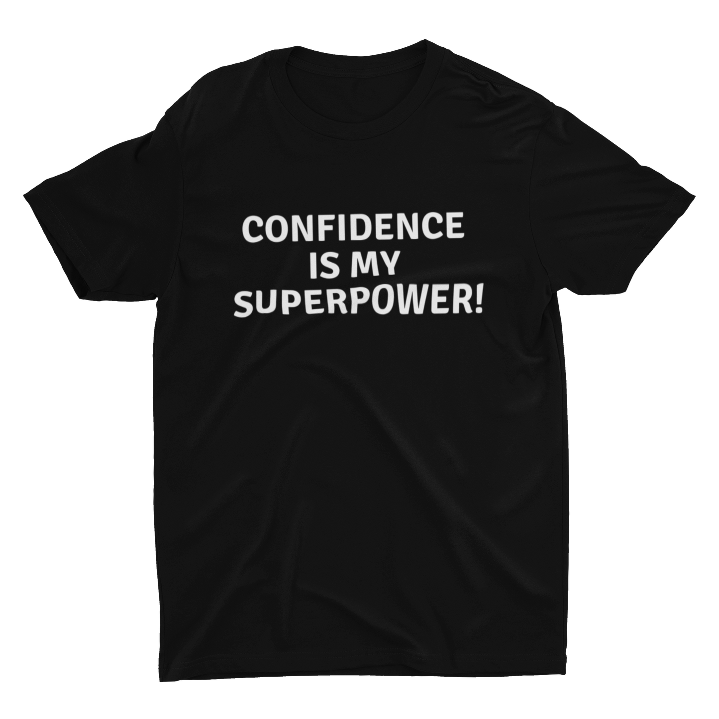 CONFIDENCE IS MY SUPERPOWER!